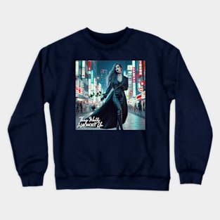 They Walk Amongst Us Crewneck Sweatshirt